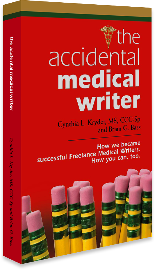 The Accidental Medical Writer-Paperback